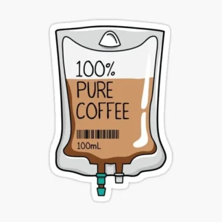 pure coffee medical funny joke Vinyl  Sticker  cup Window Bumper Wall Laptop
