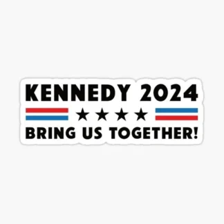 kennedy 24 bring us together sticker political presidential race