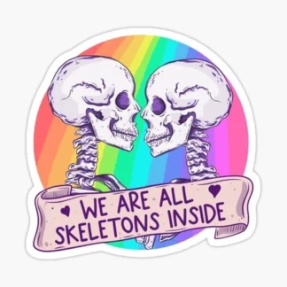 we are all skeletons  Rainbow Cute Fun Love Is Love Sticker gay pride