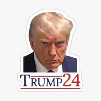 trump 24 mugshot sticker political presidential race funny joke
