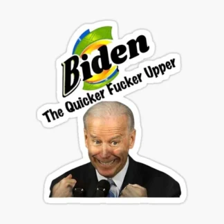biden the quicker f'r upper president Sticker laptop/ tumbler / wall sticker