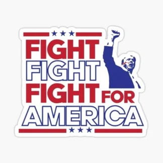 DONALD TRUMP 7/13 Attempted Assassination sticker fight for america