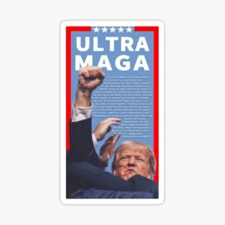 DONALD TRUMP 7/13 Attempted Assassination sticker ULTRA MAGA