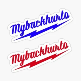 2x my back hurts Laptop sticker welder skateboard welding bumper car truck