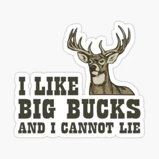 i like big bucks and i cant lie sticker water proof uv scratch resistant hunting