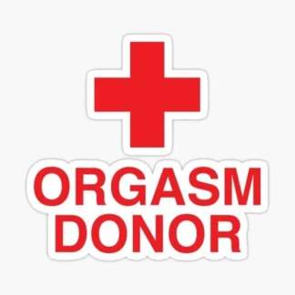 Funny Laptop sticker  orgasm doner skateboard welding bumper car truck van