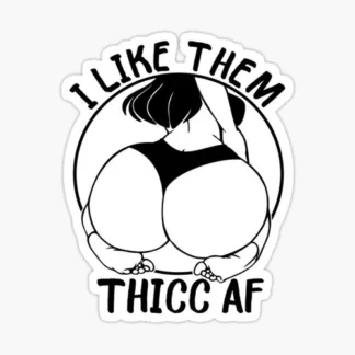 Funny Laptop sticker i like em thicc thick  skateboard welding bumper car truck