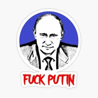 f*** putin Vladimir Putin russia trump hilarious joke sticker USA waterproof