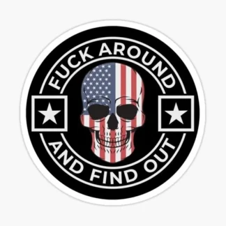 United States F Around and find out PATRIOTISM SKULL MILITARY DECAL  STICKER