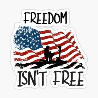 United States flag Freedom isnt  free PATRIOTISM MILITARY DECAL  STICKER