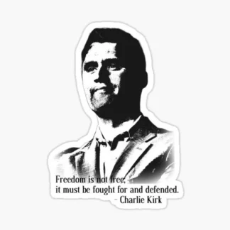 freedom is not free Charlie Kirk united states of America  Trump MAGA USA biden