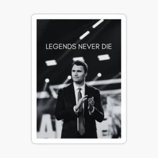 legends never die RIP Charlie Kirk sticker Trump MAGA USA biden