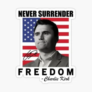 freedom Charlie Kirk sticker united states of America  Trump MAGA USA biden