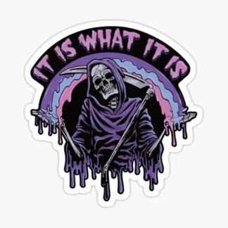 it is what it is grim reaper halloween sticker spooky season funny
