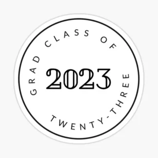 Class of 2023  circle Vinyl  Sticker  cup Window Bumper Wall Laptop