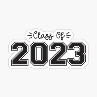 class of 2023  graduation Vinyl  Sticker  cup Window Bumper Wall Laptop