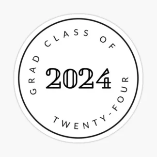 class of 24 gradVinyl  Sticker  cup Window Bumper Wall Laptop